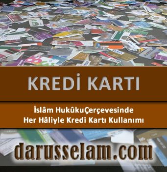 Kredi Kartının İslam Fıkhındaki Yeri