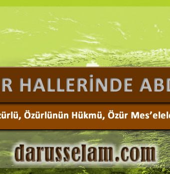 &Ouml;z&uuml;r Hallerinde Abdestin H&uuml;km&uuml;