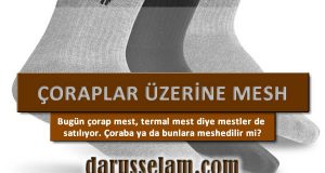 &Ccedil;orap &Uuml;zerine Meshetmek