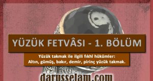 Y&uuml;z&uuml;k Takmak Hakkındaki Fetva 1. B&ouml;l&uuml;m