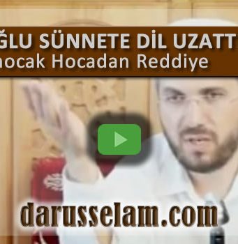 Mustafa İslamoğlu'nun Sünneti Reddeden Görüşlerine Reddiye