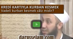 Kredi kartıyla veya Vadeli Kurban Kestirmek