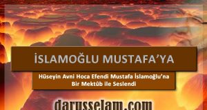 Mustafa İslamoğlu'na Açık Mektup
