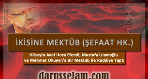 Mustafa İslamoğlu ve Mehmet Okuyan'a reddiye