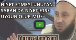 Oruca Niyet Etmeyi Unutan Ne Yapmalı?